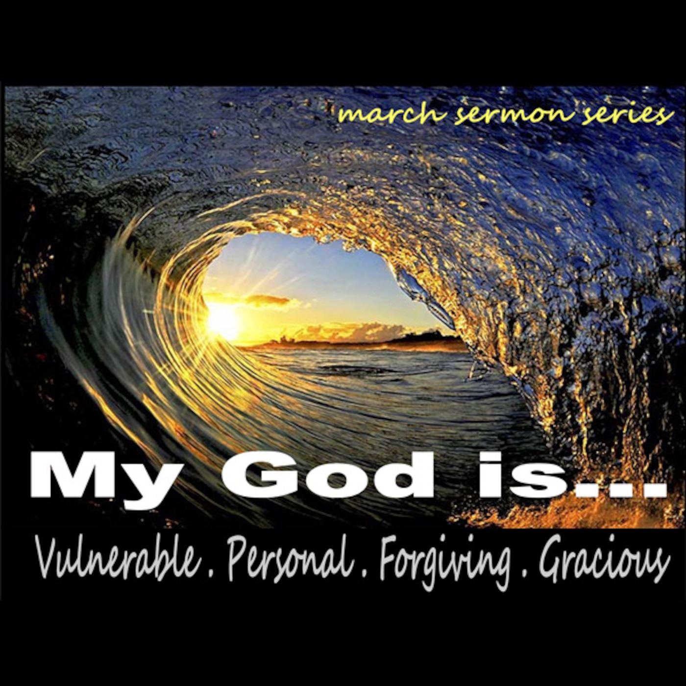 My God Is....Vulnerable