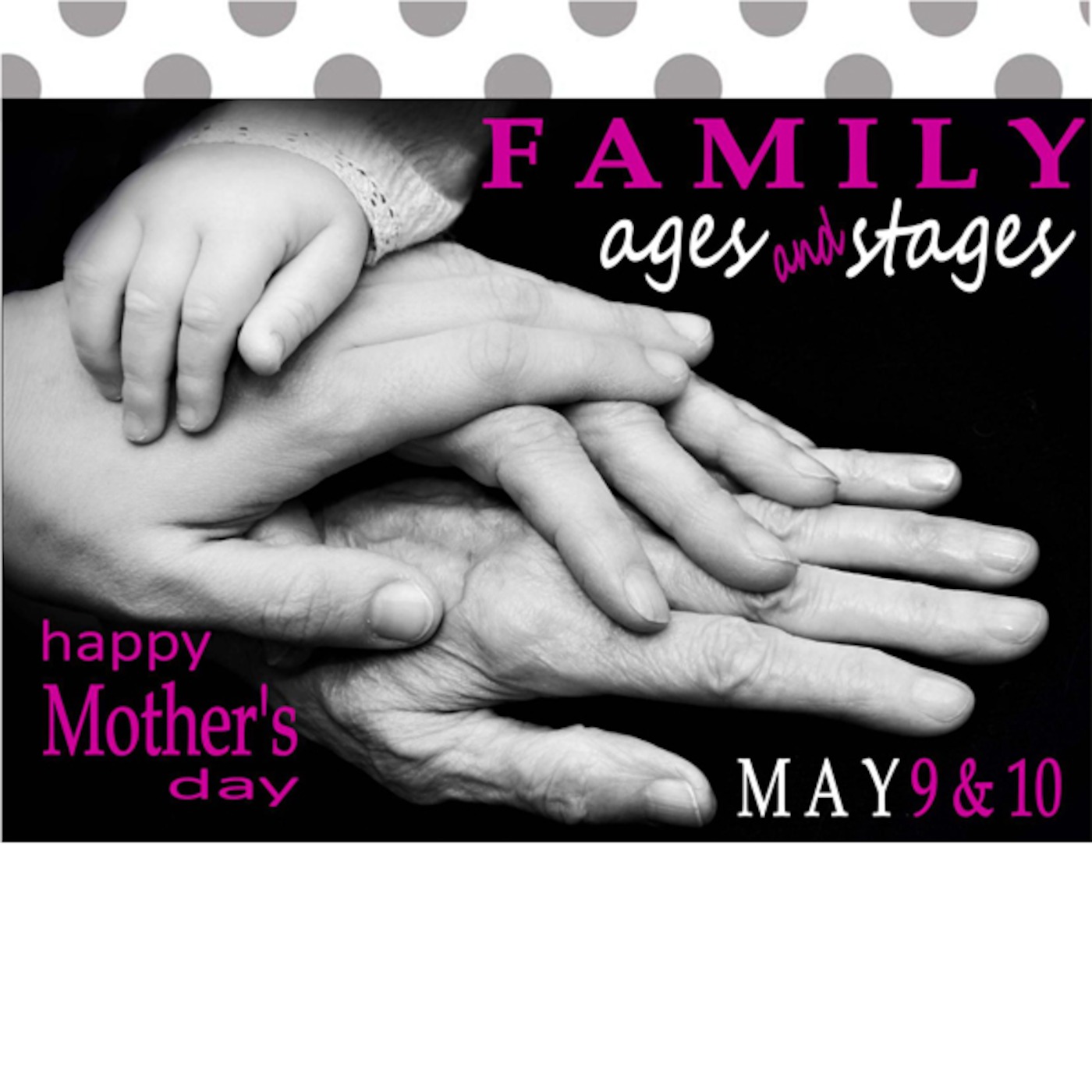 Mother's Day - Family Ages and Stages