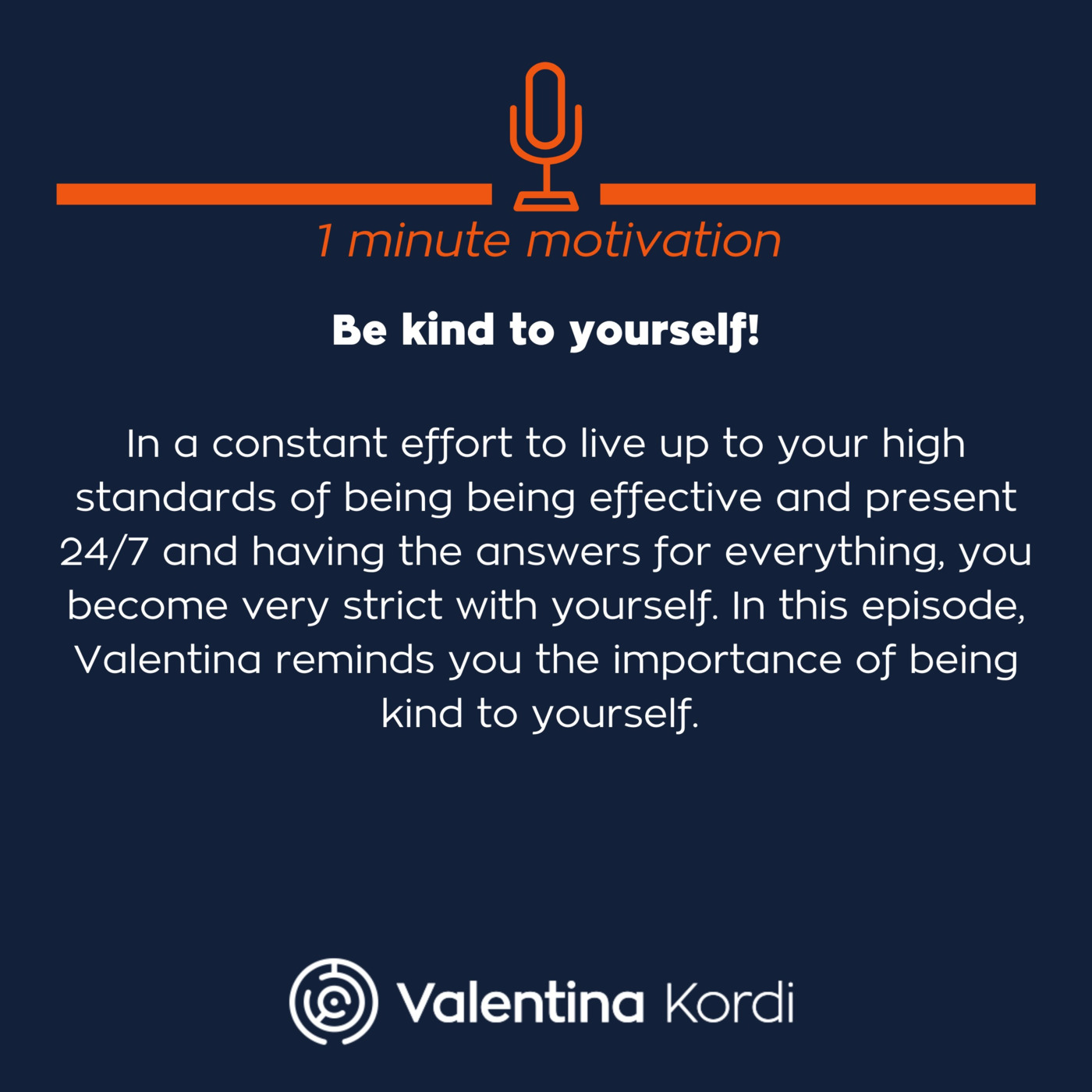 Be kind to yourself!