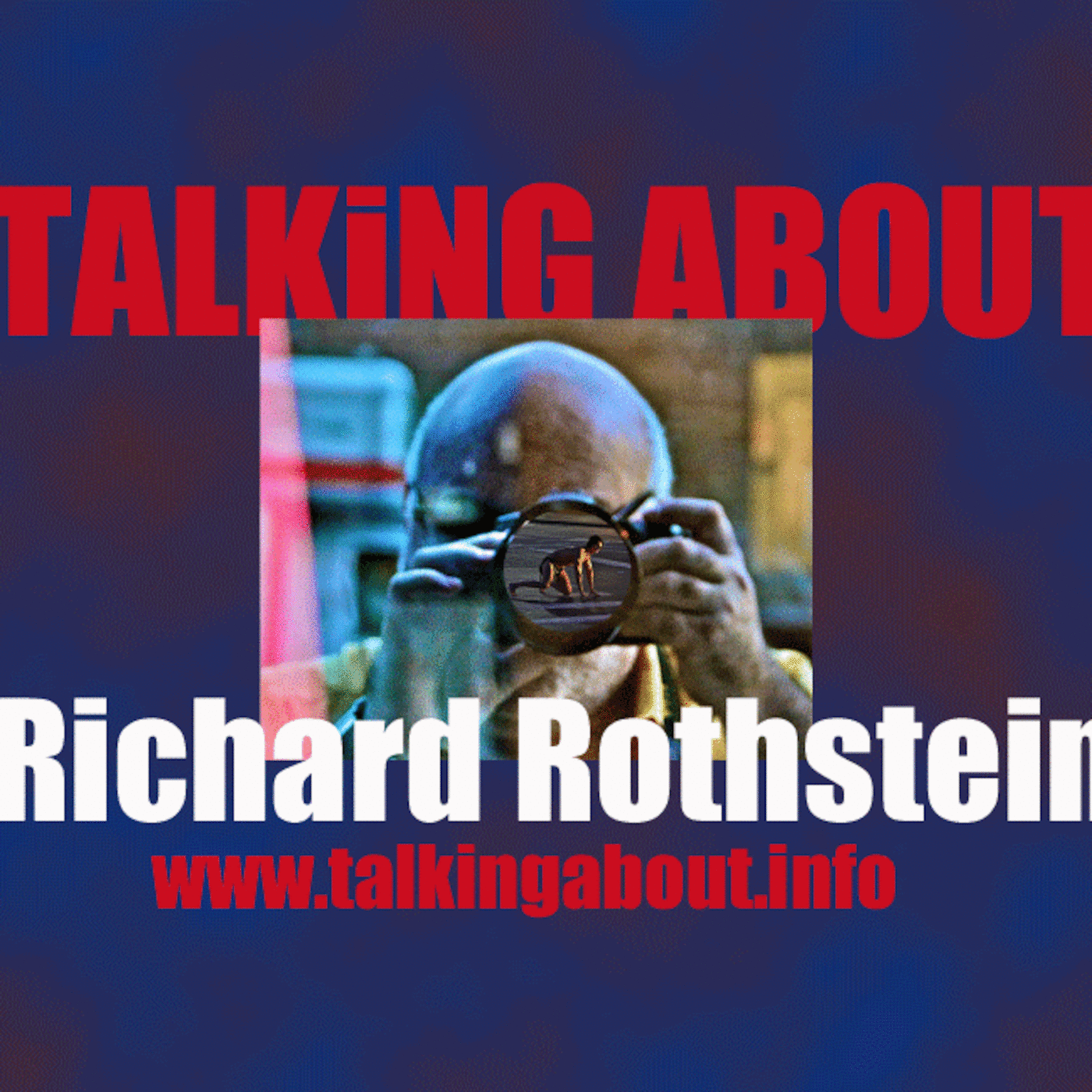 Talking About: Richard Rothstein