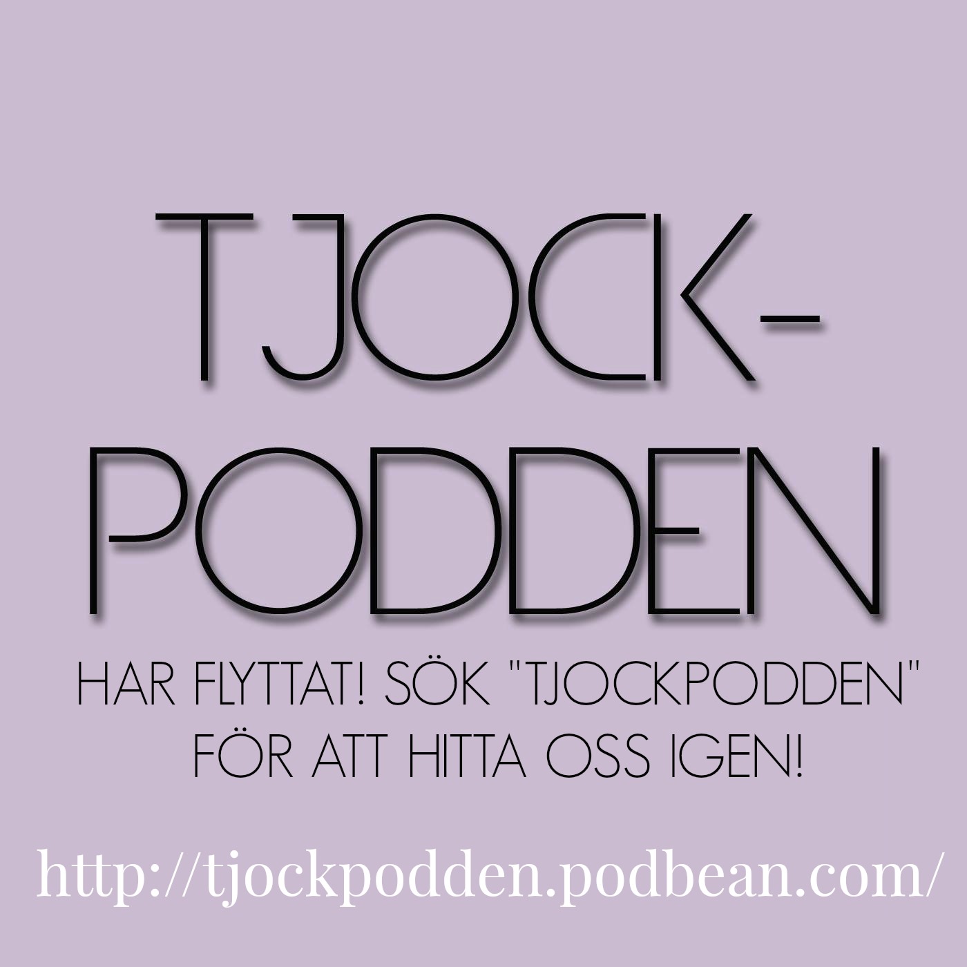 Gamla Tjockpodden podcast artwork