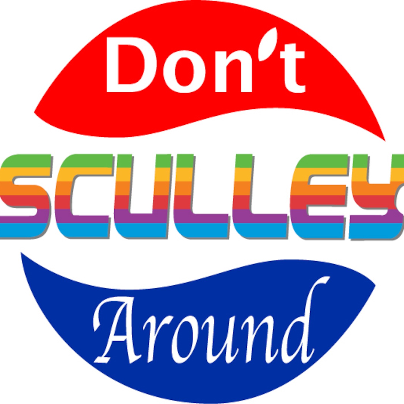 Don't Sculley Around!
