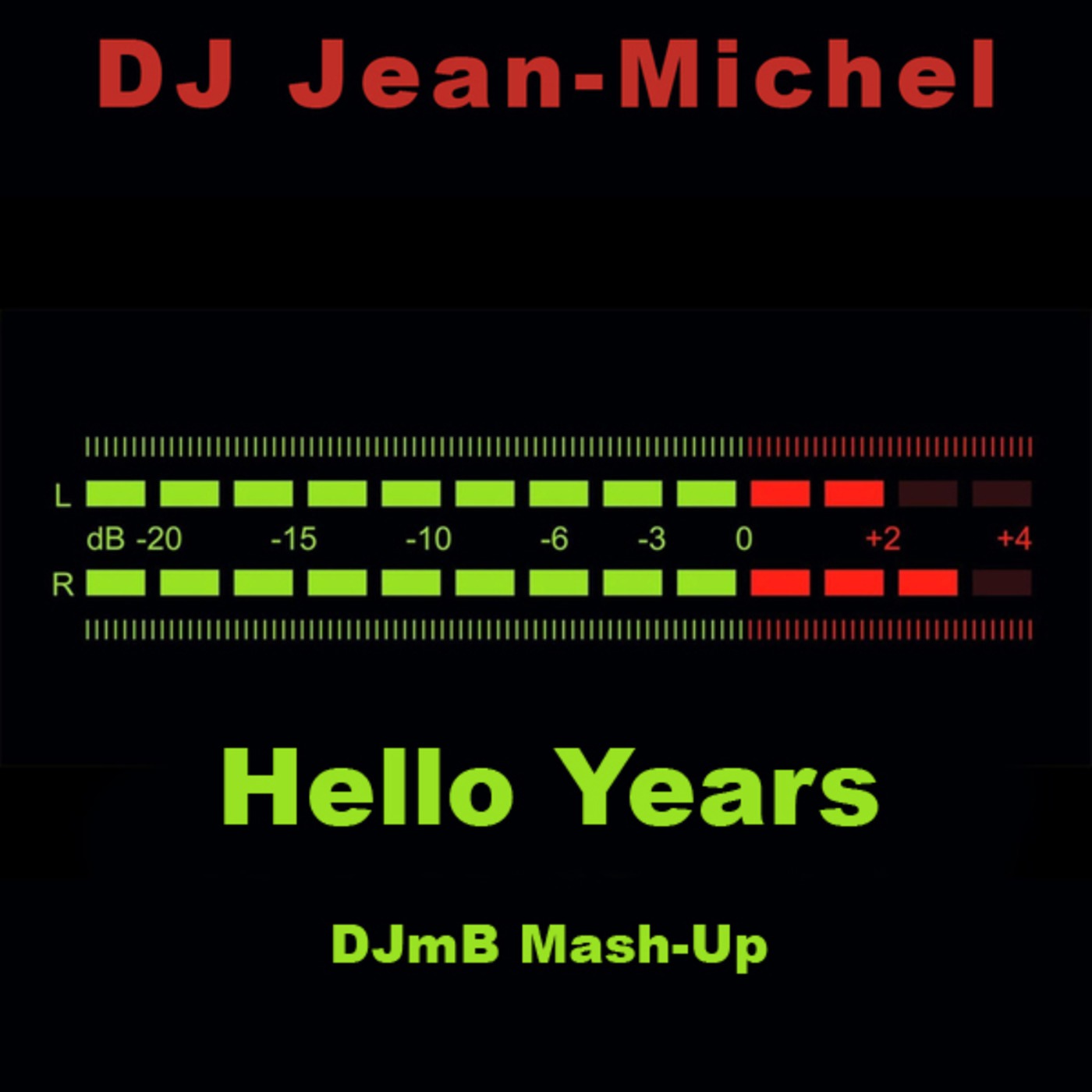 Hello Years ( DJmB Mash-Up )