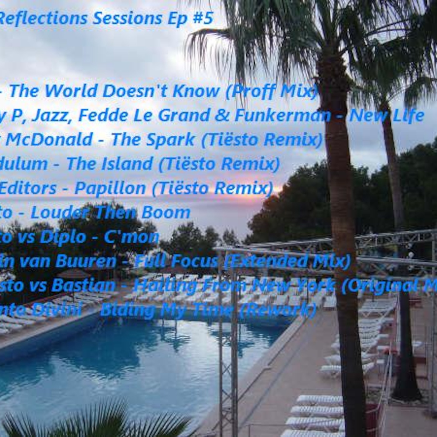 Trance Reflections Sessions #5