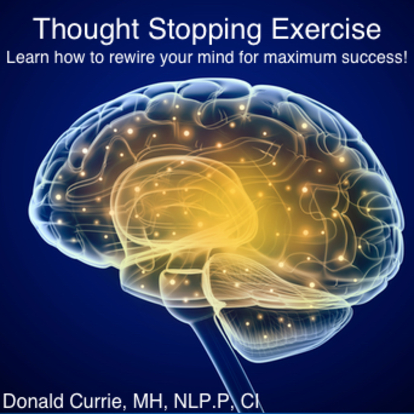 Hypnosis and NLP with Donald Currie, Registered Psychotherapist