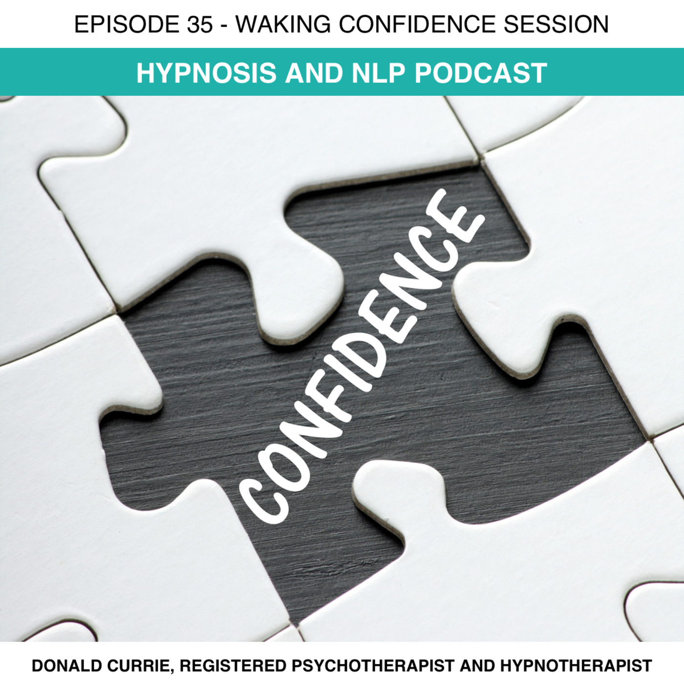 Hypnosis and NLP with Donald Currie, Registered Psychotherapist