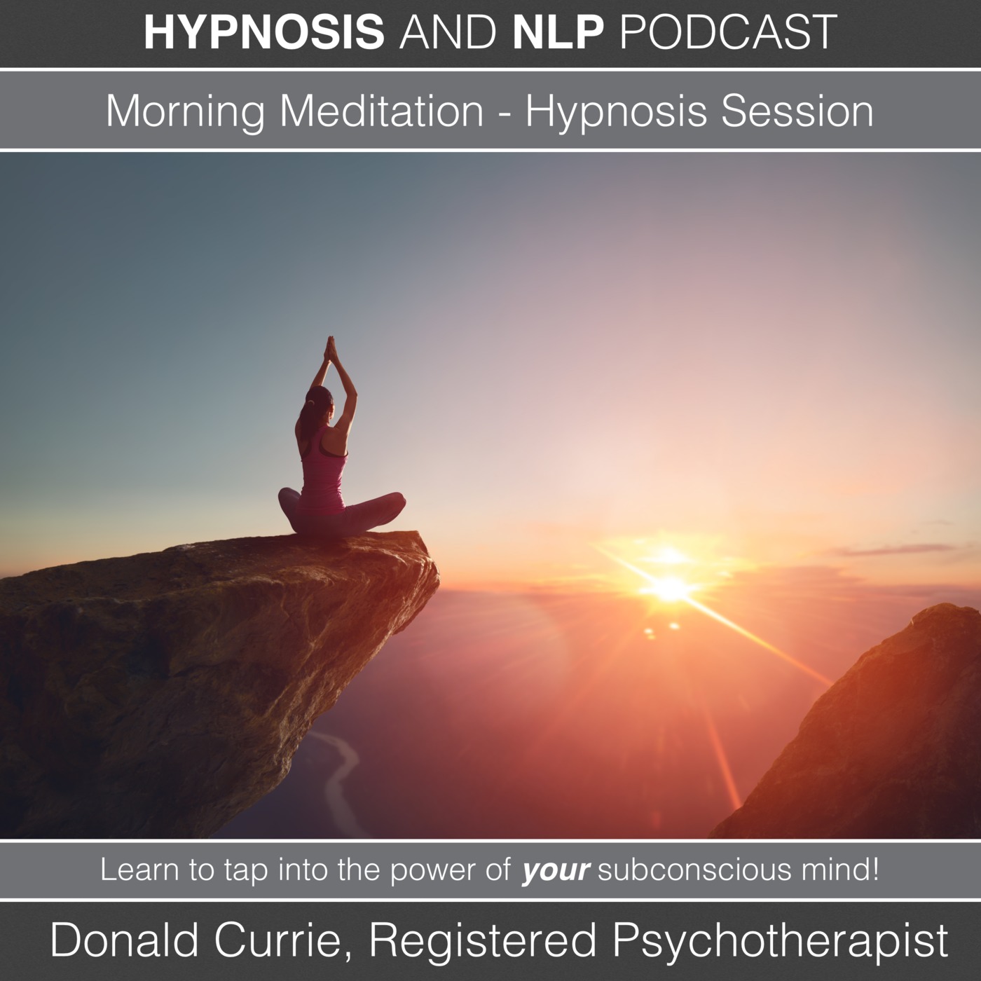 Hypnosis and NLP with Donald Currie, Registered Psychotherapist