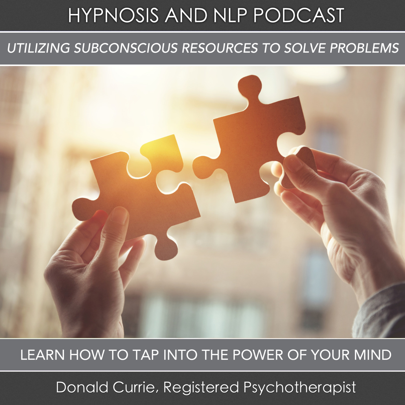Hypnosis and NLP with Donald Currie, Registered Psychotherapist