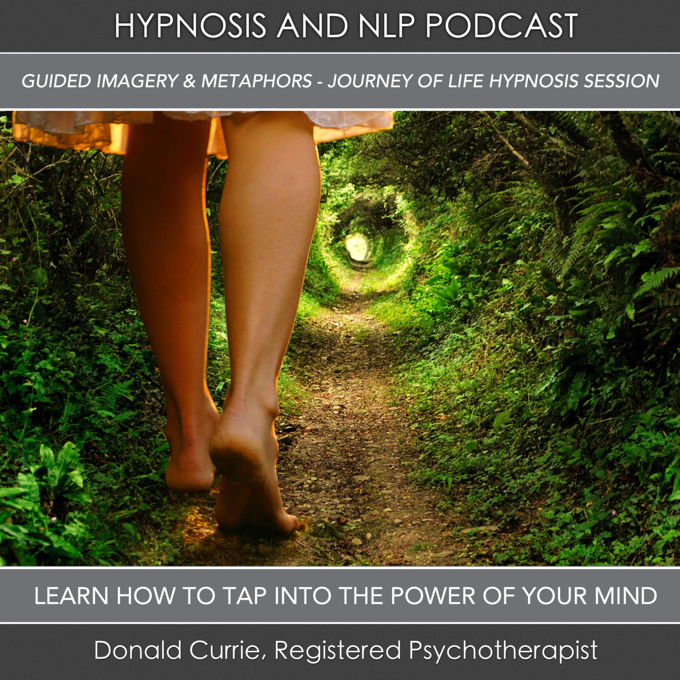 Hypnosis and NLP with Donald Currie, Registered Psychotherapist