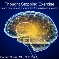 Thought Stopping Exercise - Experience the Power of Neuroplasticity ...