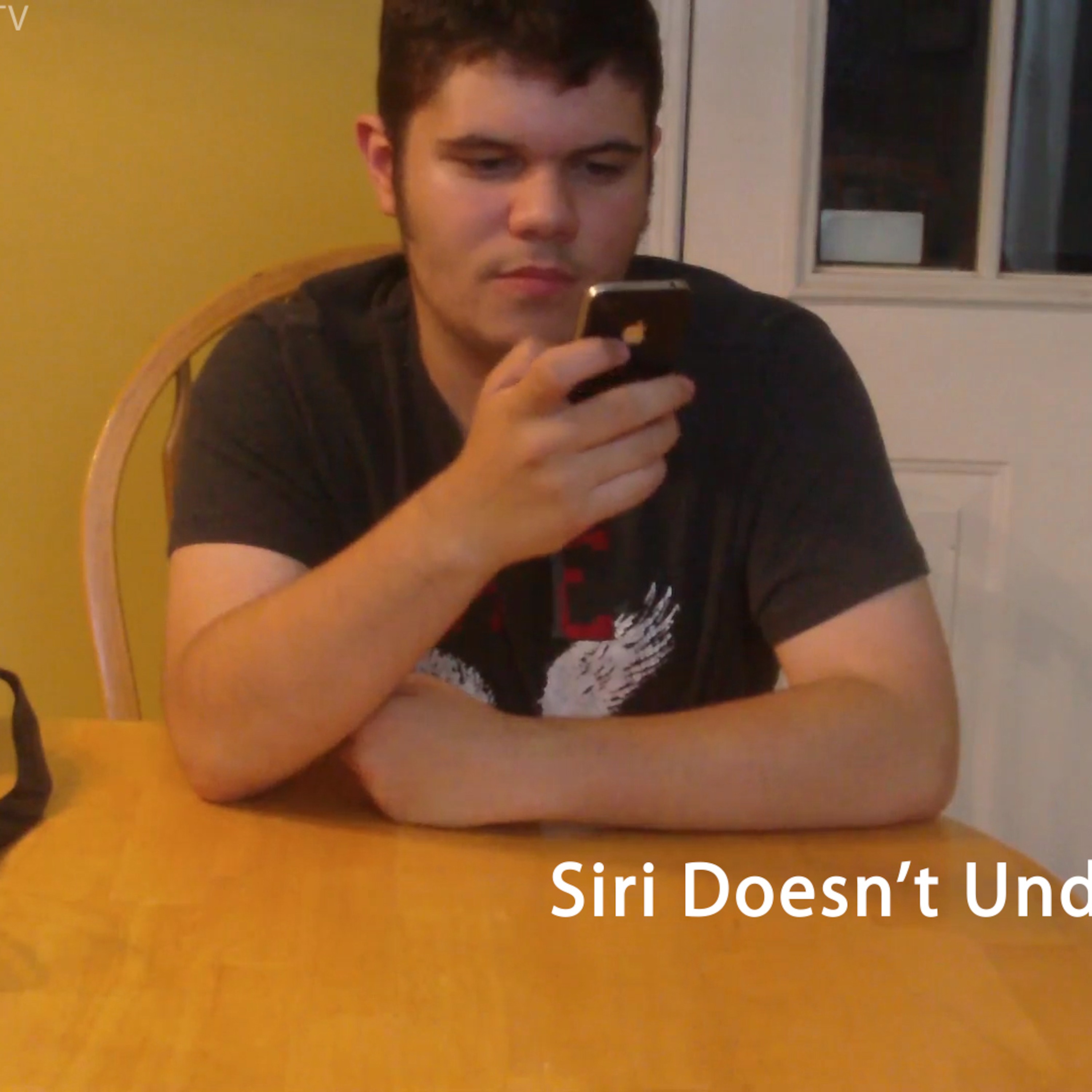 Siri Doesn't Understand Me
