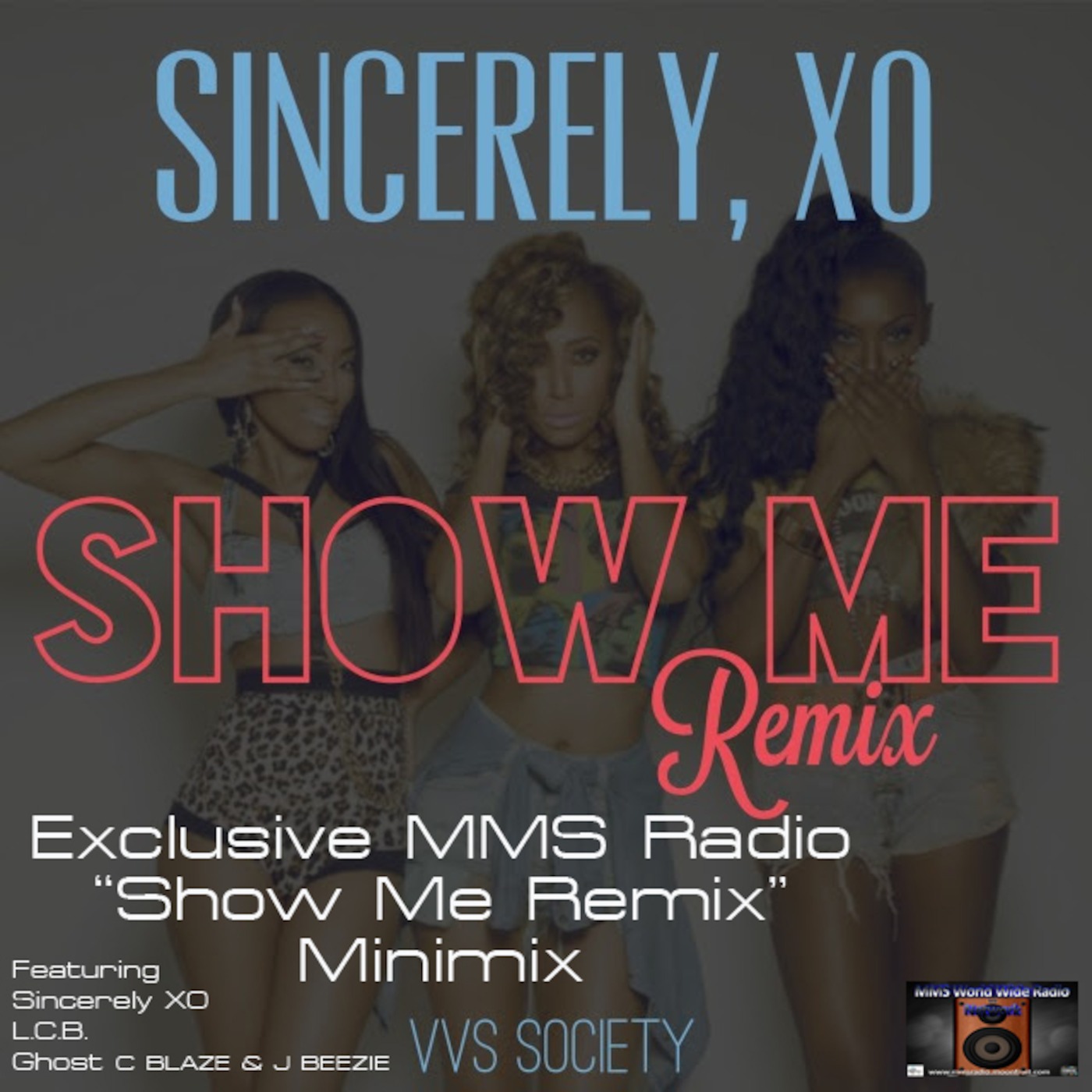 MMS Radio Show Me Remix Minimix MMS Radio Show Me Remix Minimix