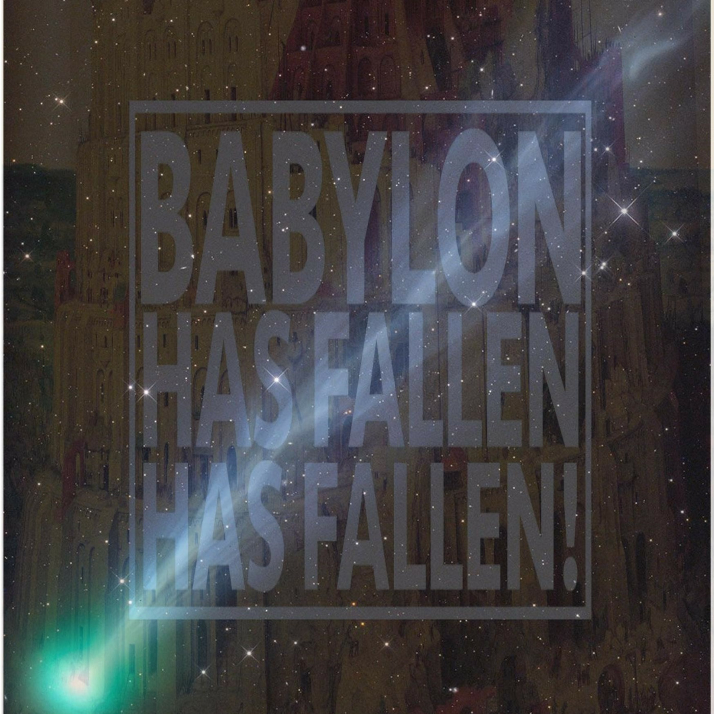 Episode 115: Issue a Decree - Babylon Has Fallen! episode artwork
