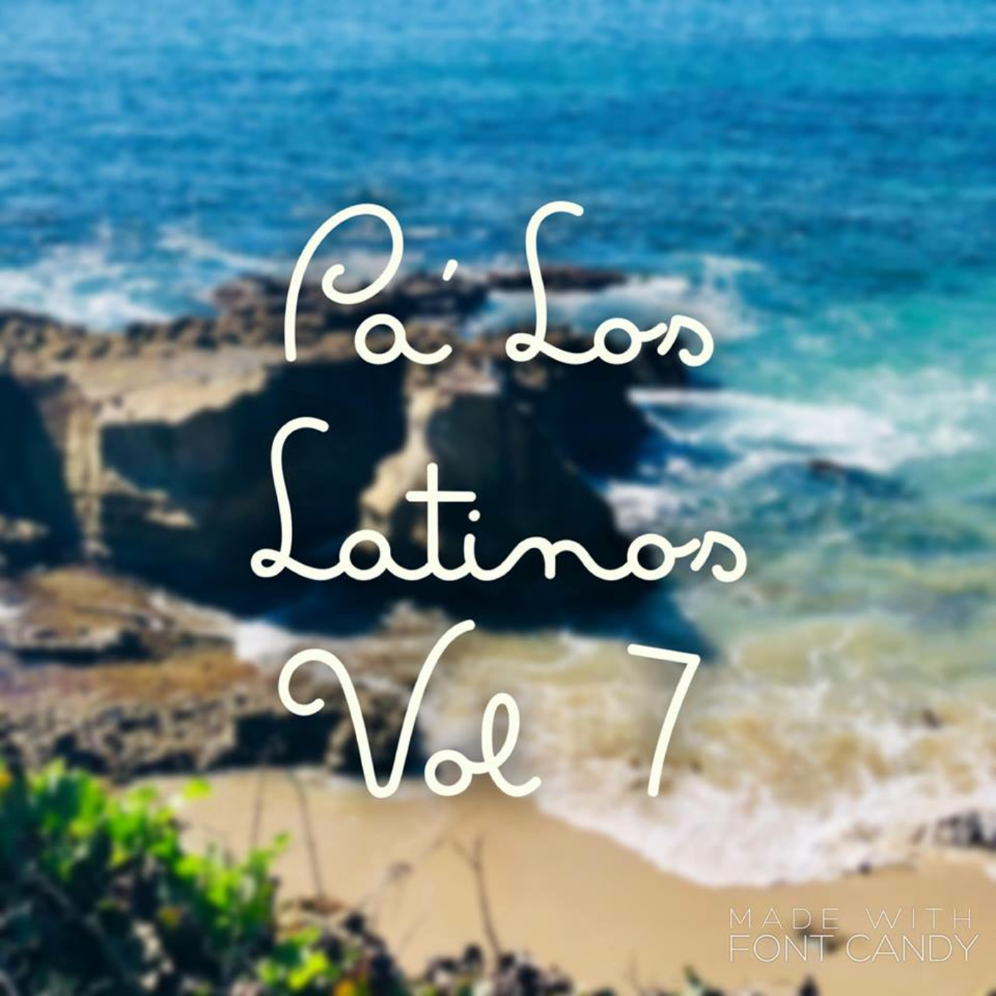 Pa' Los Latinos Vol 7