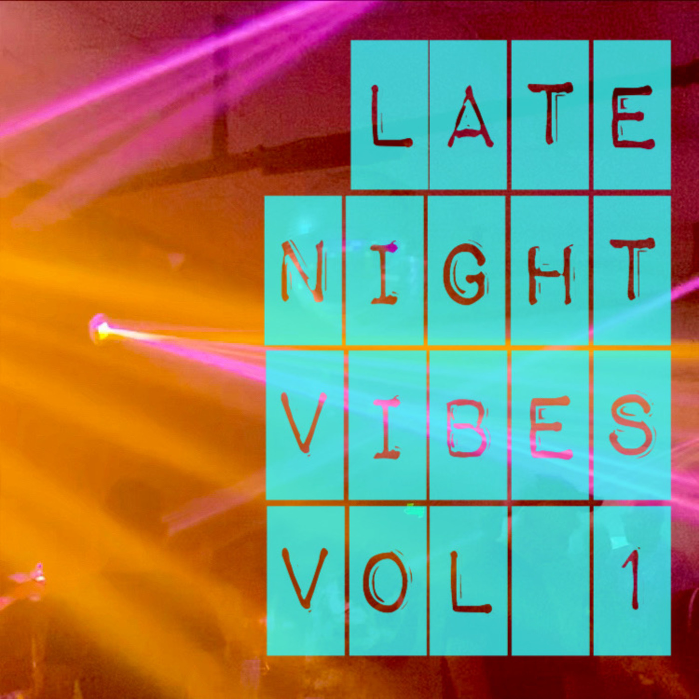 Late Night Vibes Vol 1
