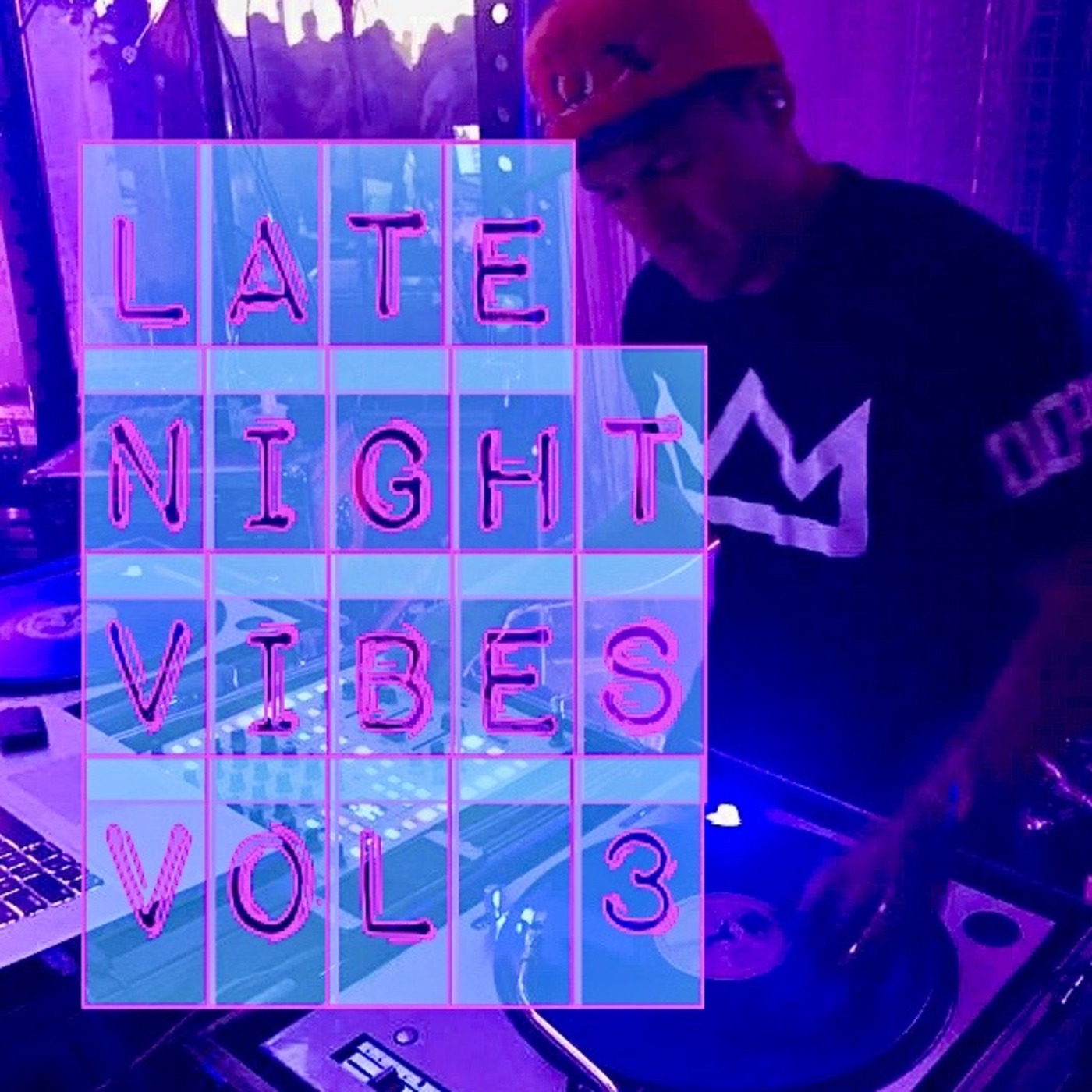 Late Night Vibes Vol 3