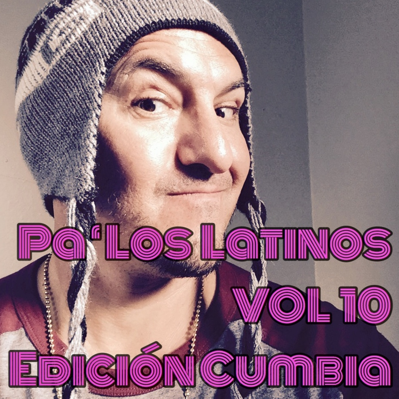 Pa Los Latinos Vol 10 Edición Cumbia