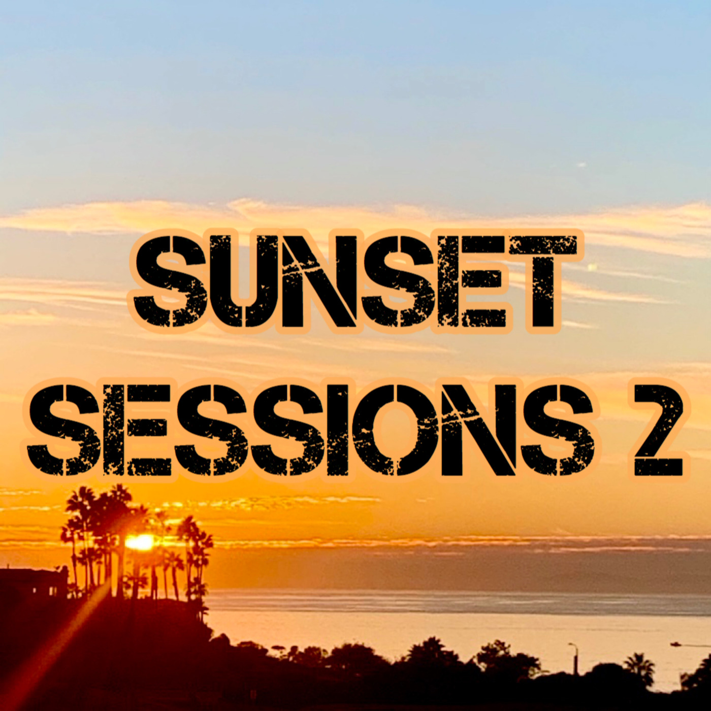 Episode 44: SUNSET SESSIONS 2