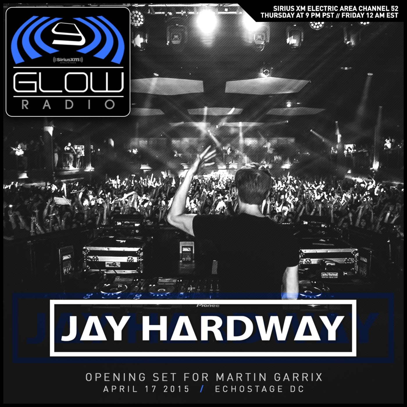 Jay Hardway [Opening for Martin Garrix] - live from Echostage – 4.17.15 episode artwork