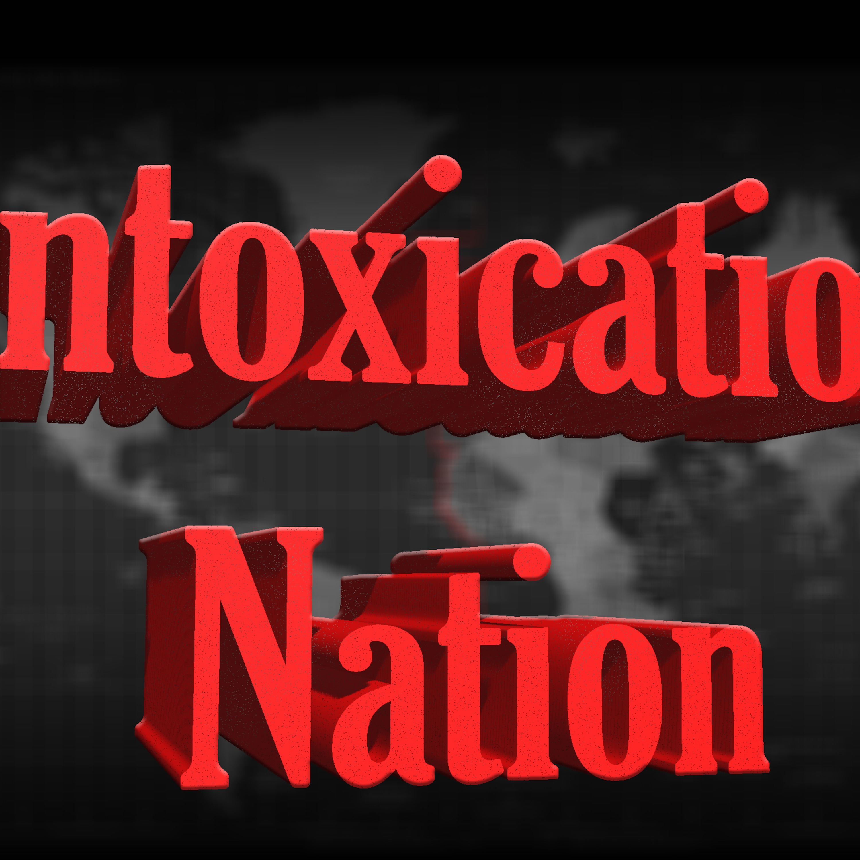 Intoxication Nation