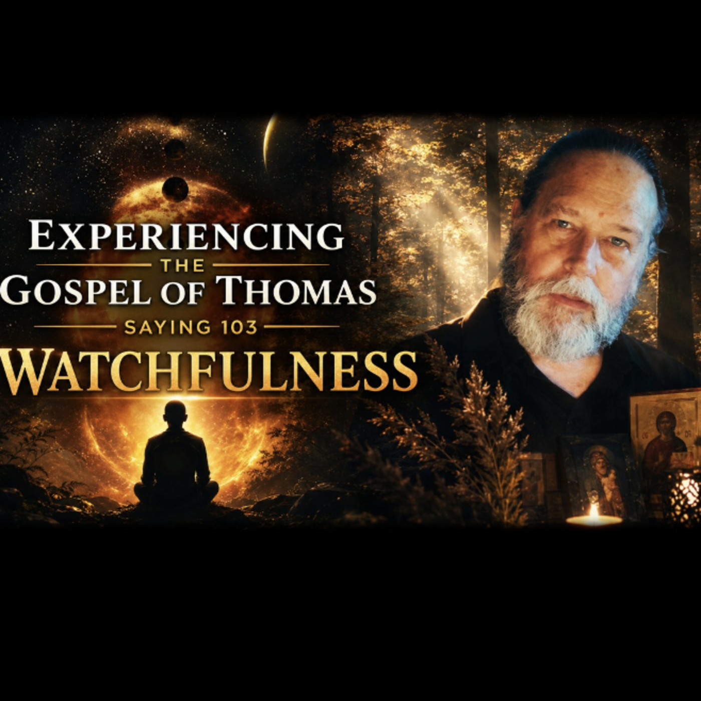Episode 316: The Gospel of Thomas, Saying 103: Watchfulness episode artwork