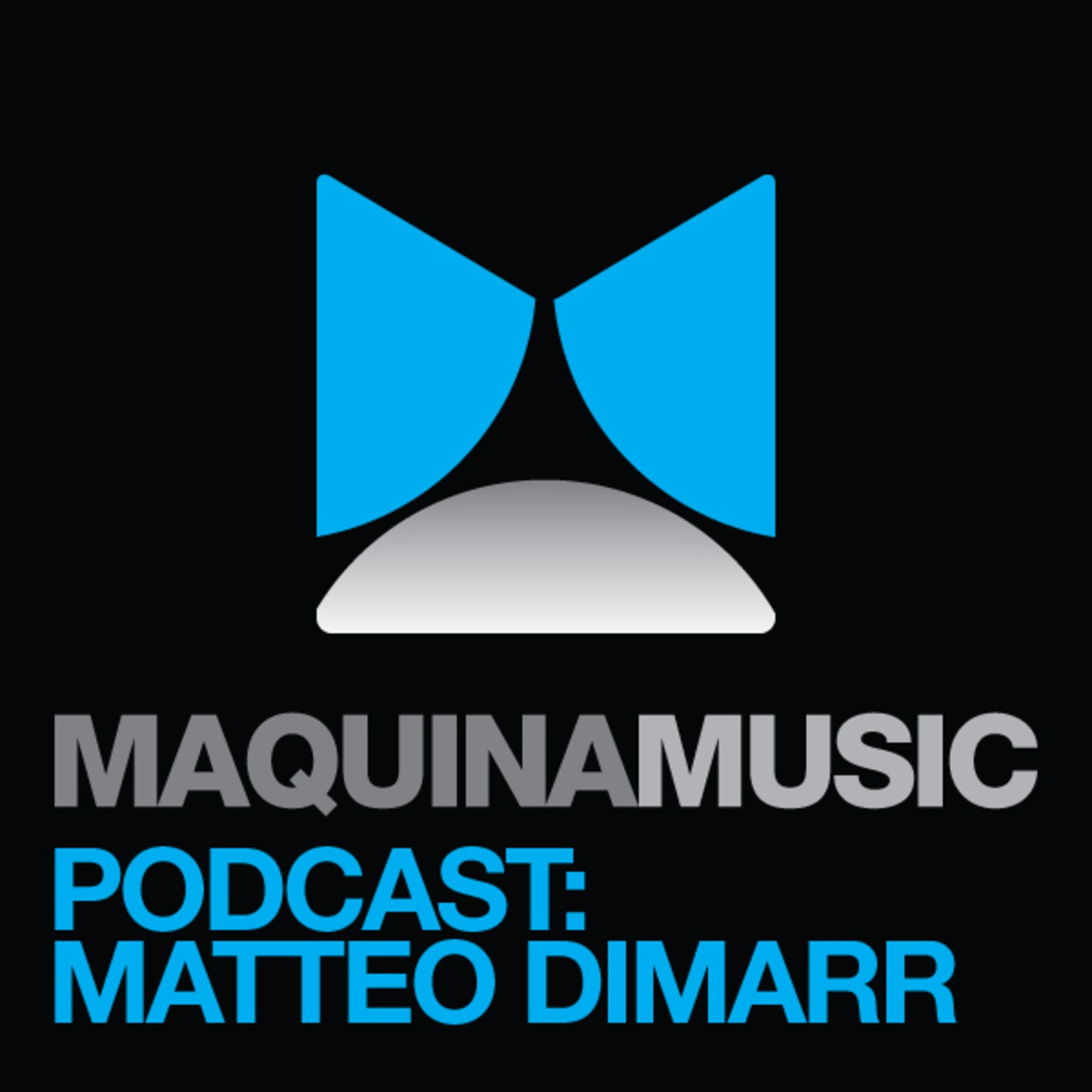 Maquina Music Podcast