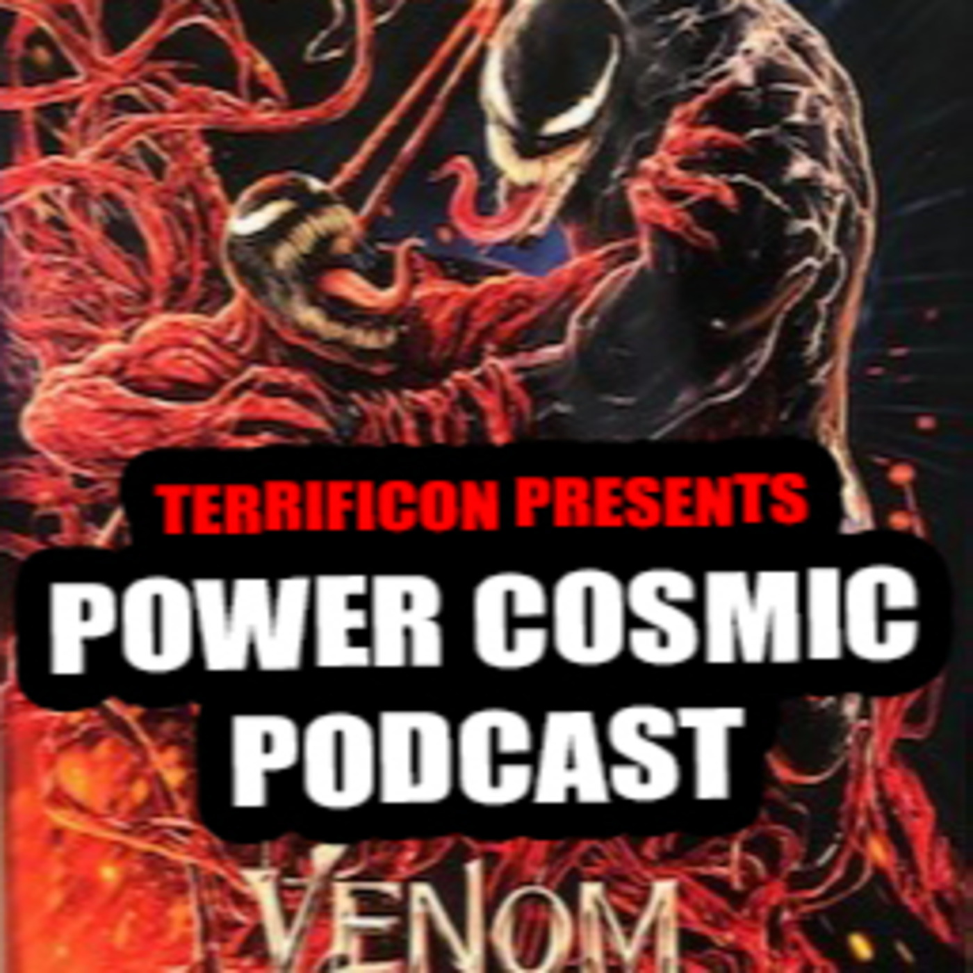 Episode 204: EP204: VENOM 2: Let there be Carnage SPOILER filled review episode artwork