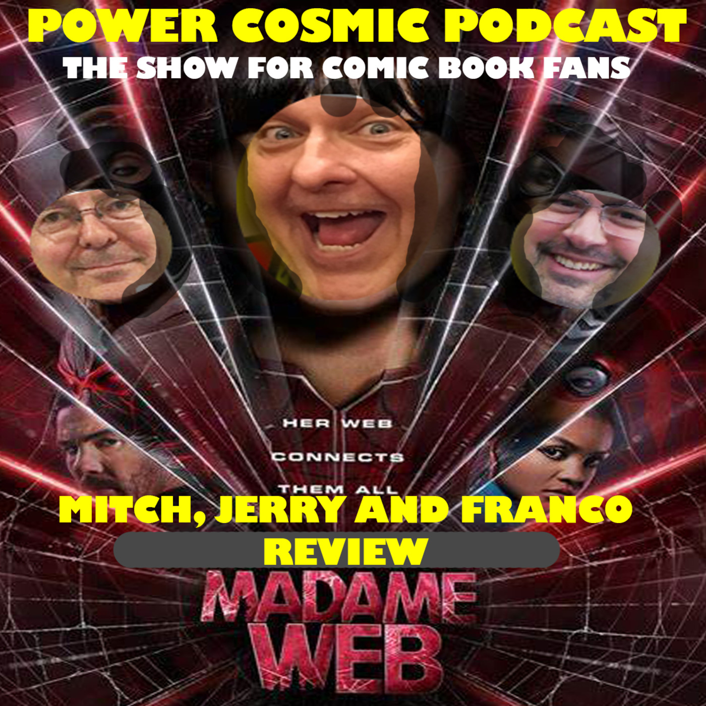 Episode 252: ep 252: MADAME WEB spoiler Review, POV in storytelling and comic books episode artwork