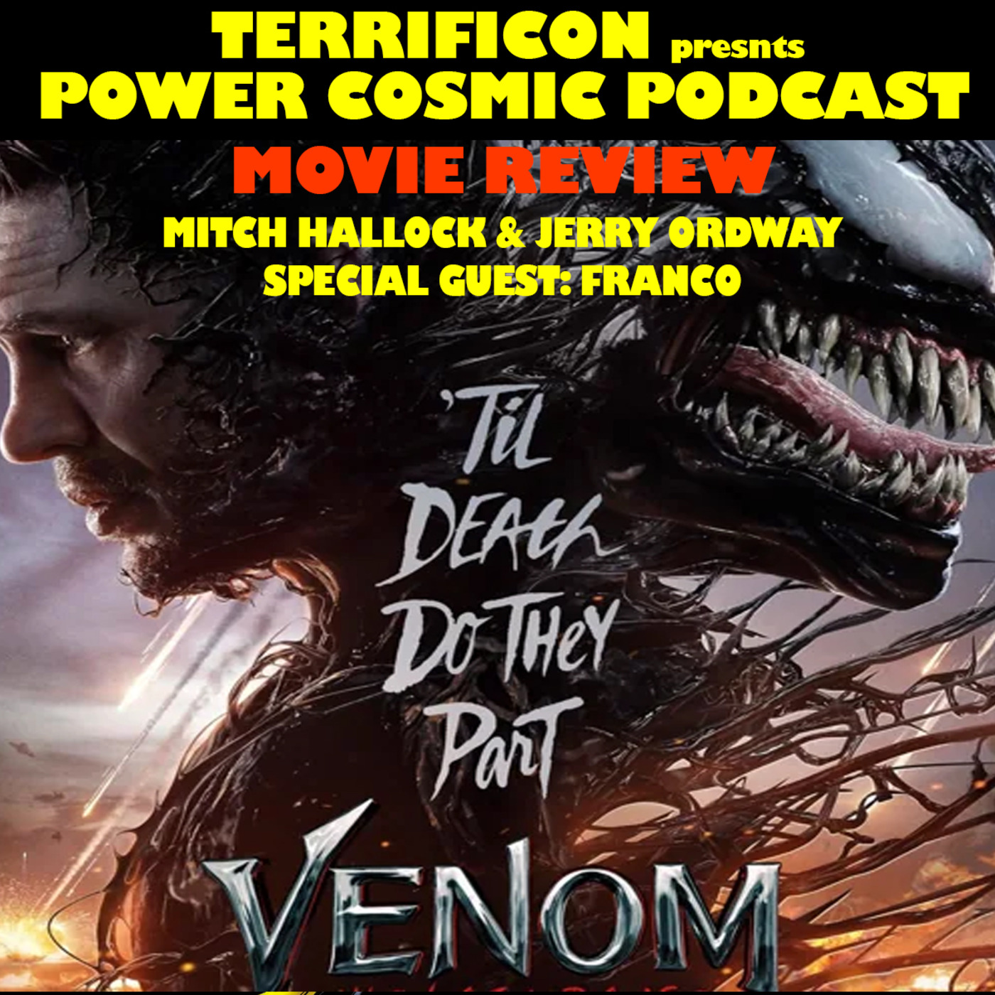 Episode 266: EP 265: VENOM 3 Movie Review with special guest FRANCO and other news episode artwork