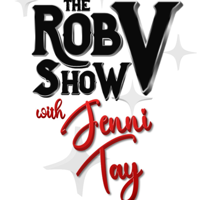 The Rob V Show with Jenni Tay