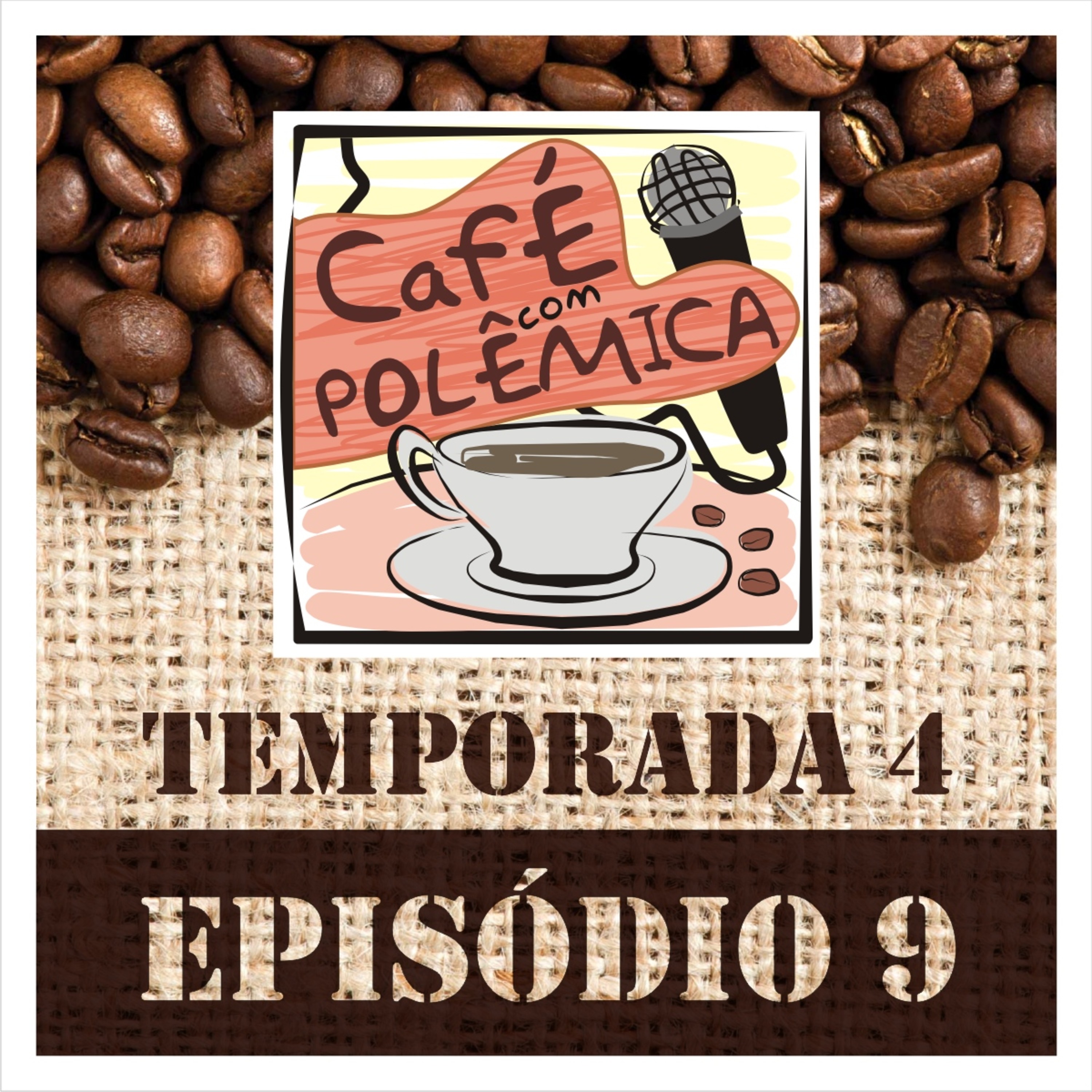 Café com Polêmica - Podcast
