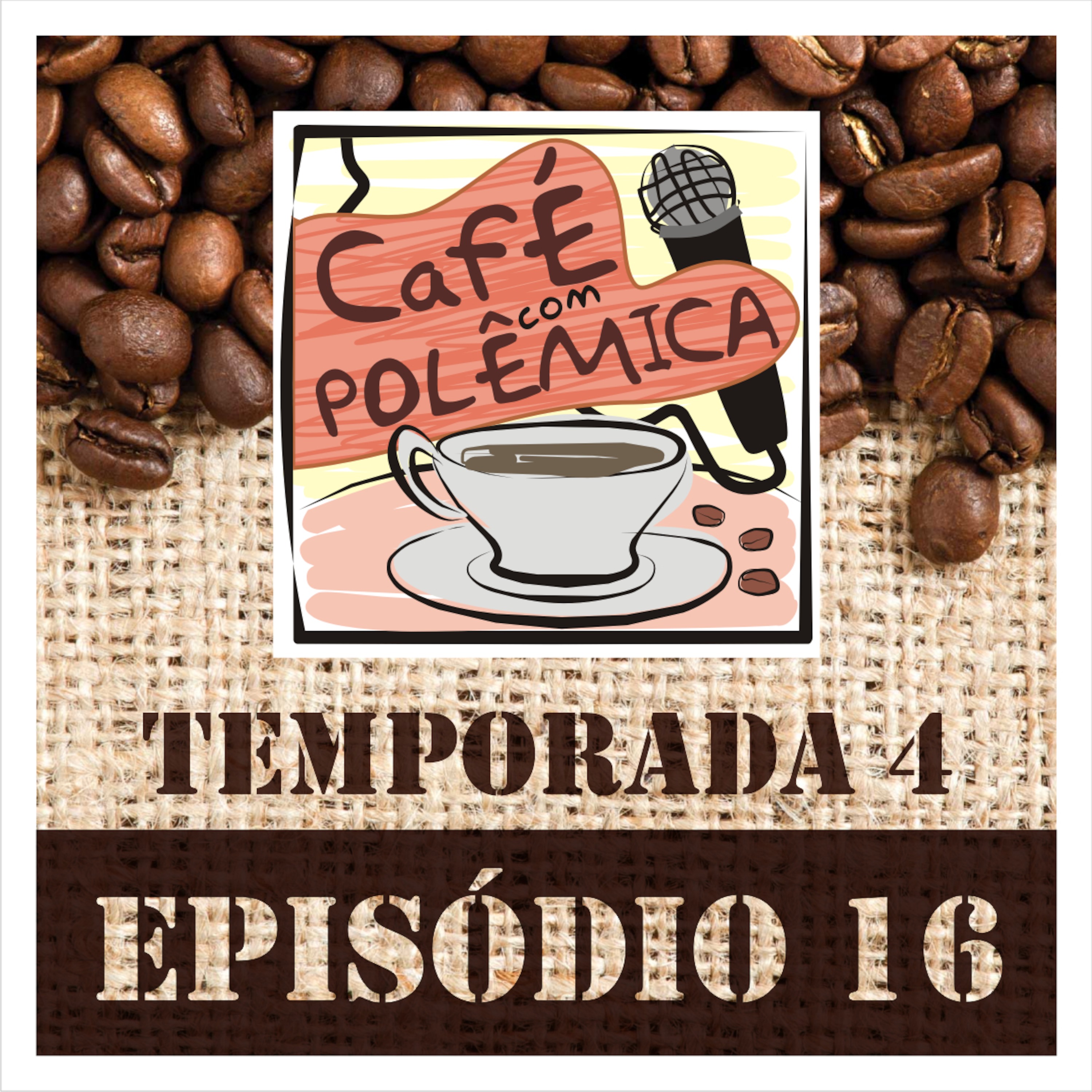 Café com Polêmica - Podcast