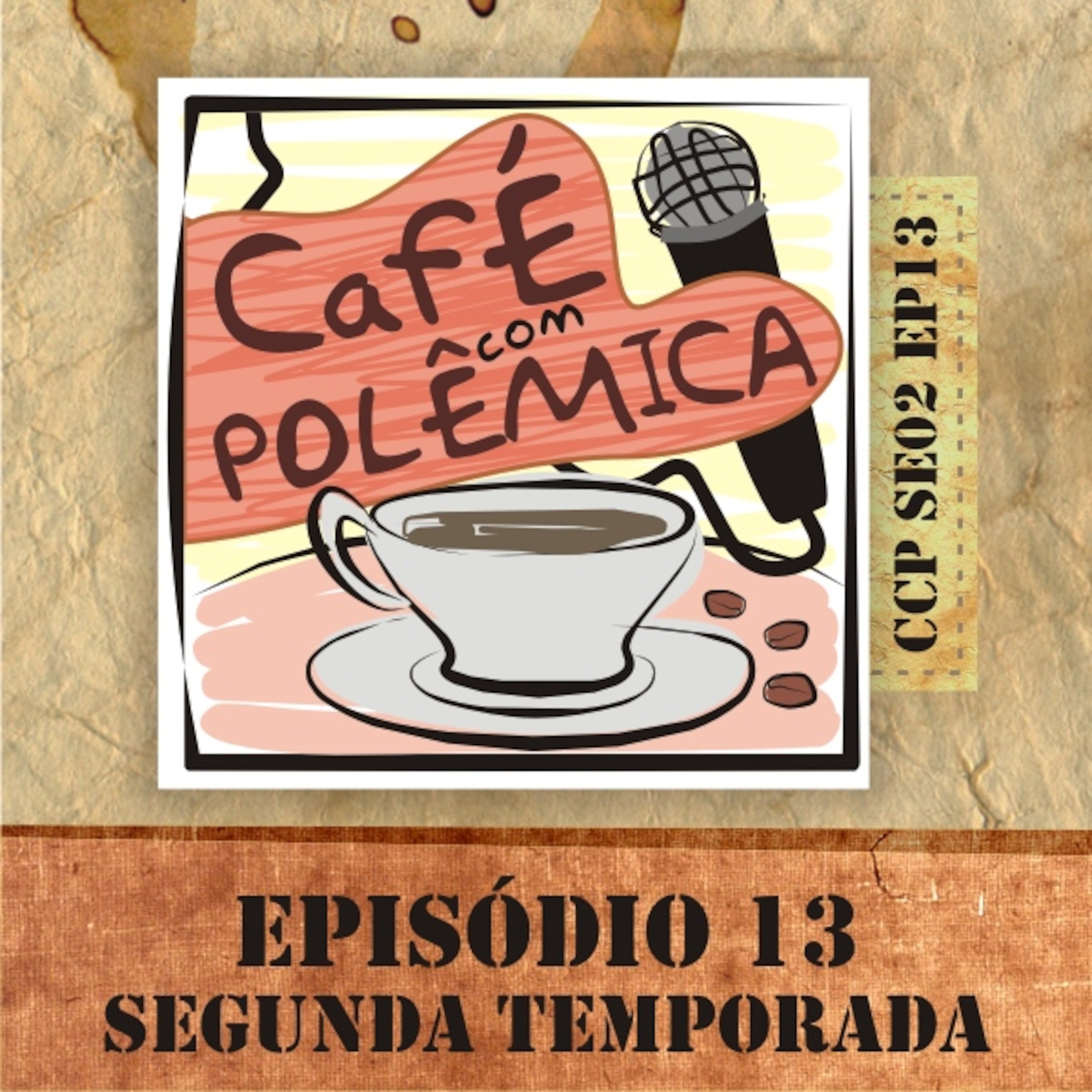 Café com Polêmica - Podcast