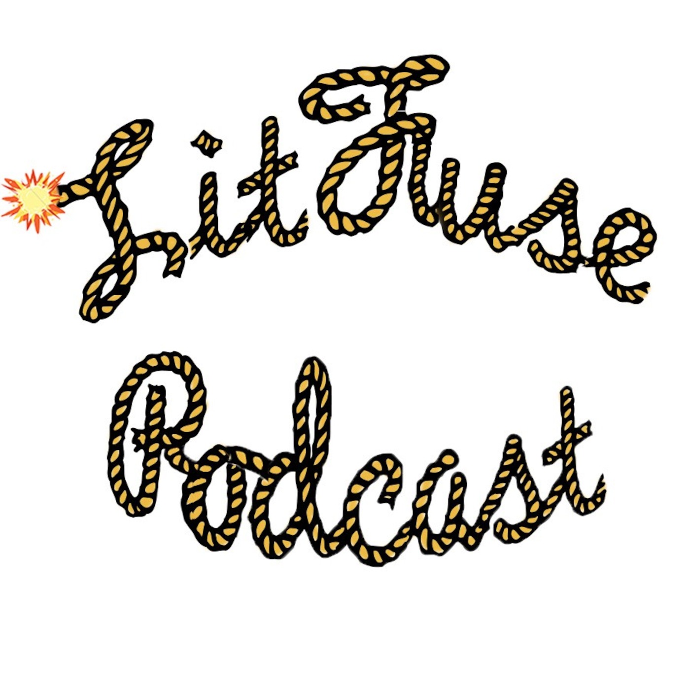 Lit Fuse Podcast