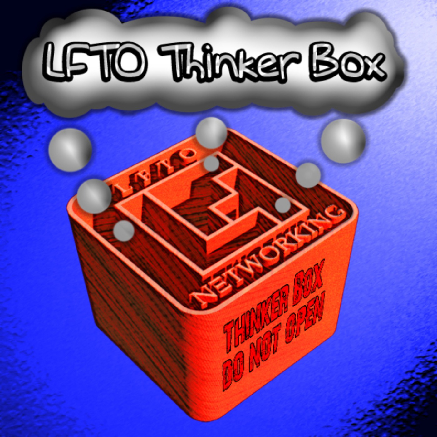 LFTO Thinker Box