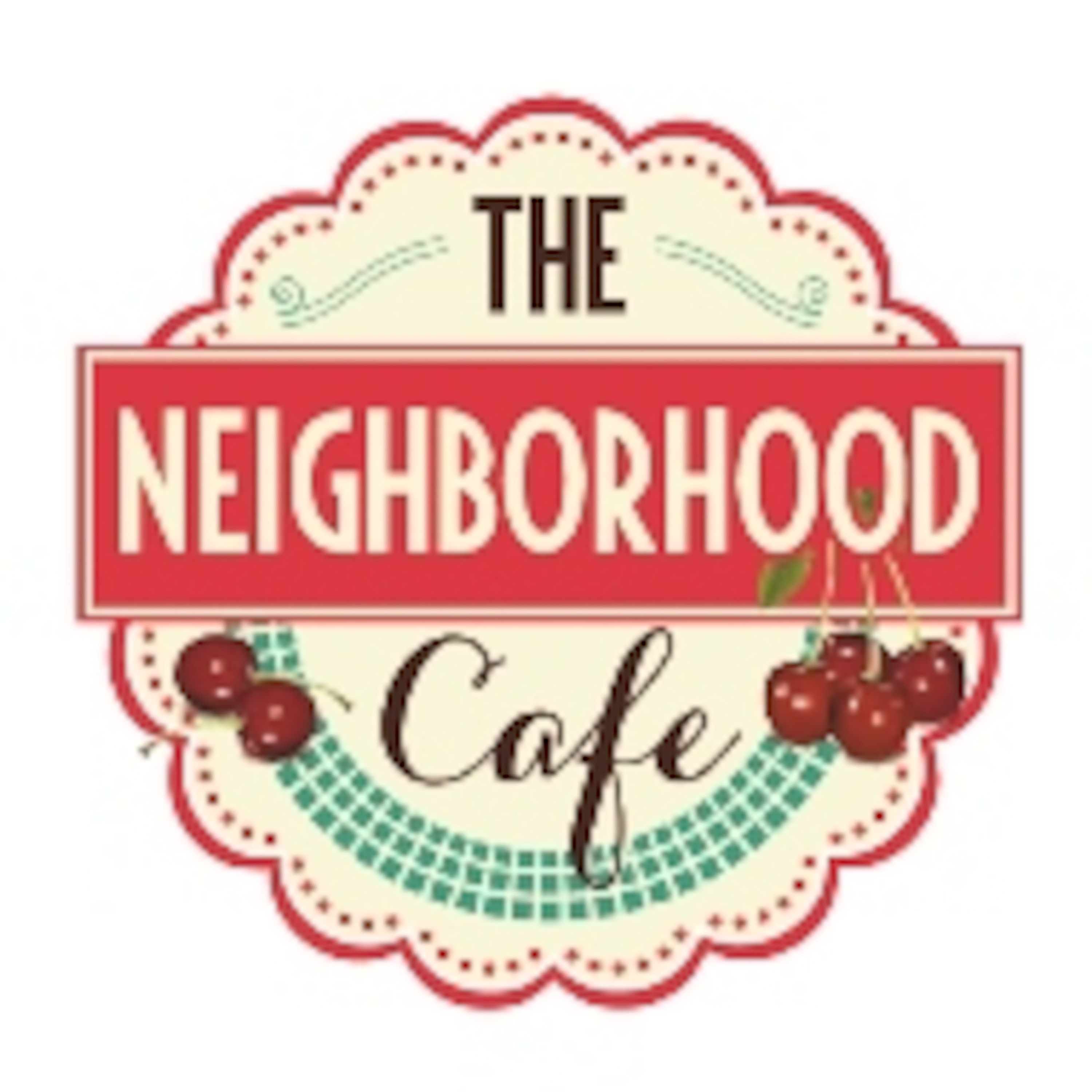 Episode 17 Neighborhood Cafe Podcast