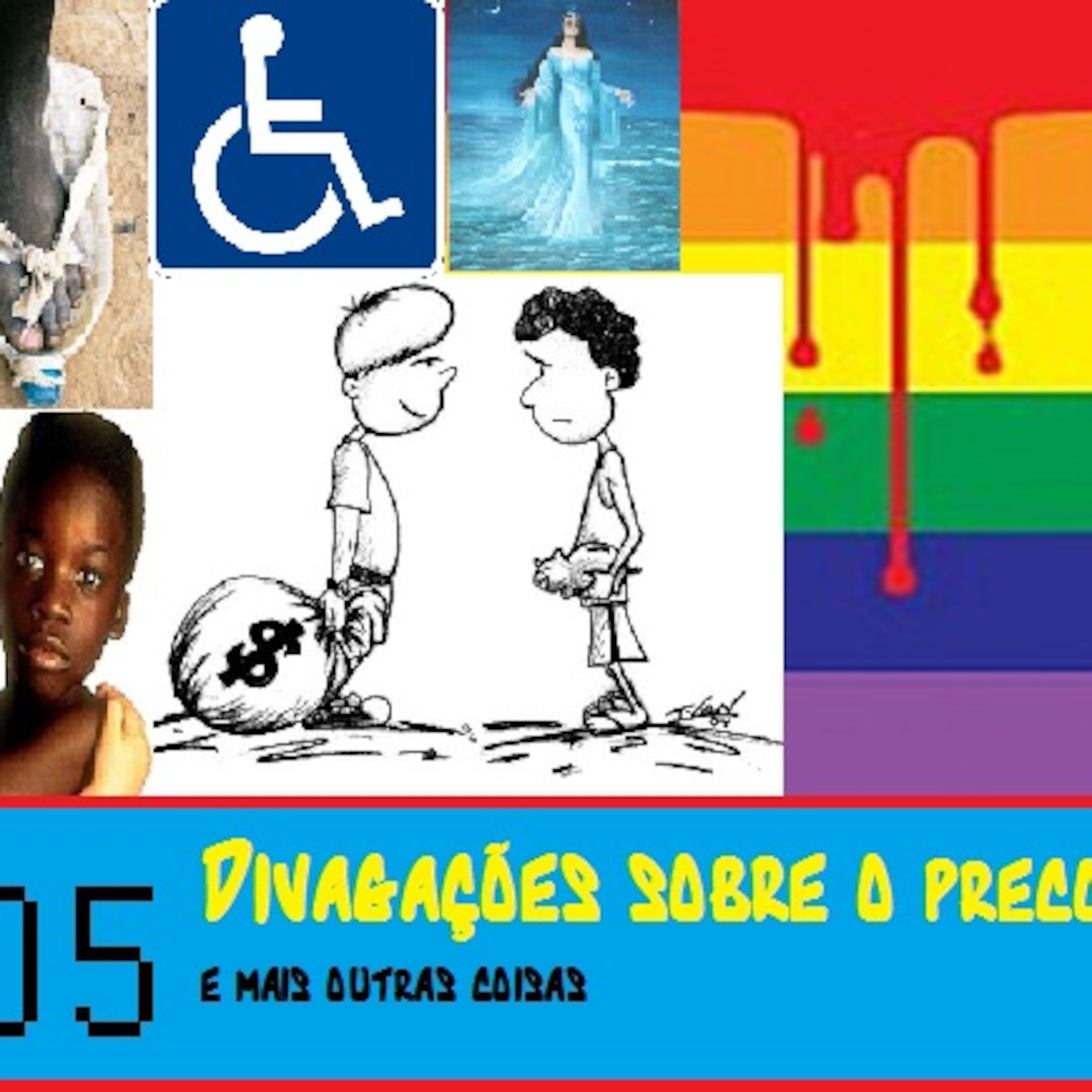 005 divaçaões sobre o preconceito episode artwork