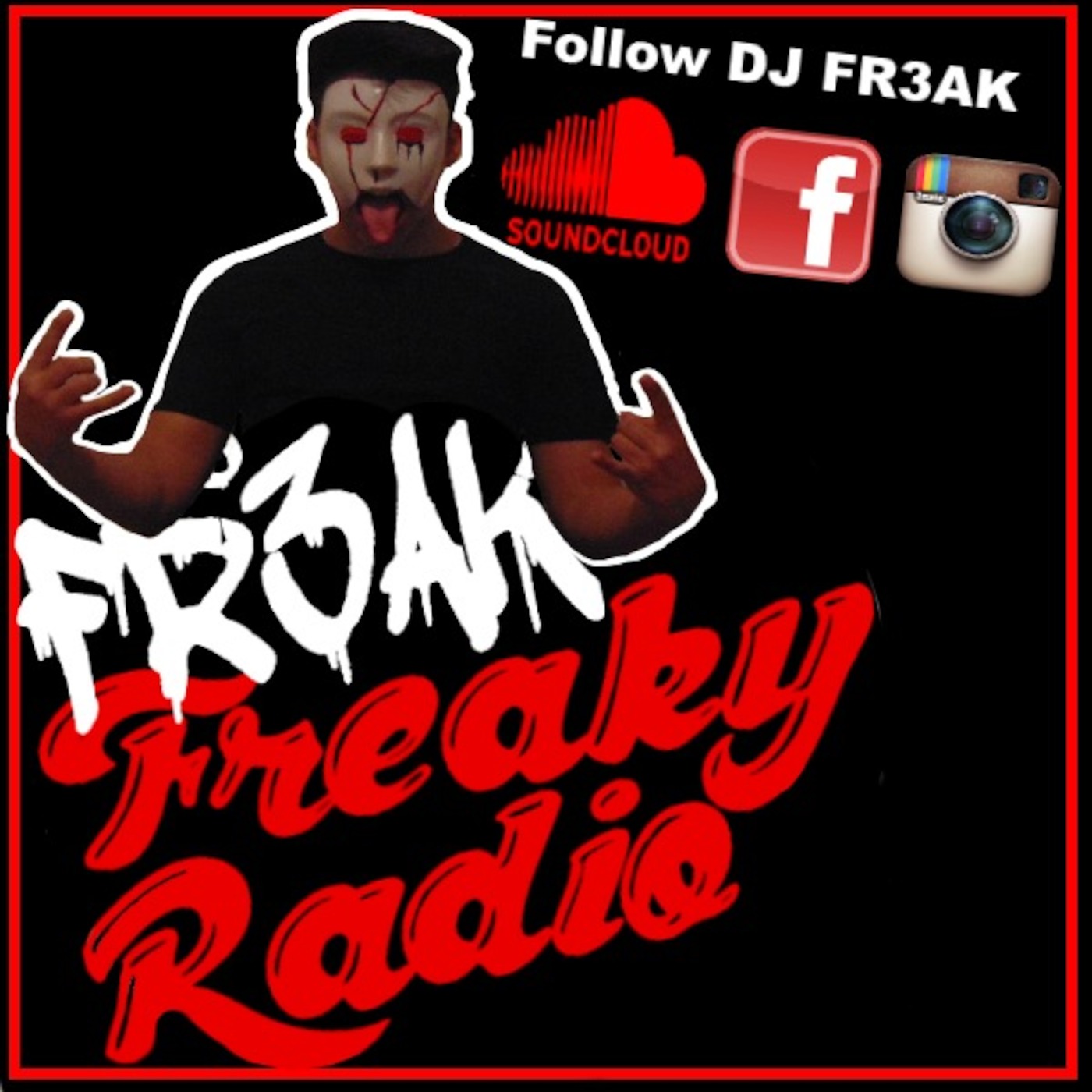 DJ FR3AK - FreakyRadio Vol. 1