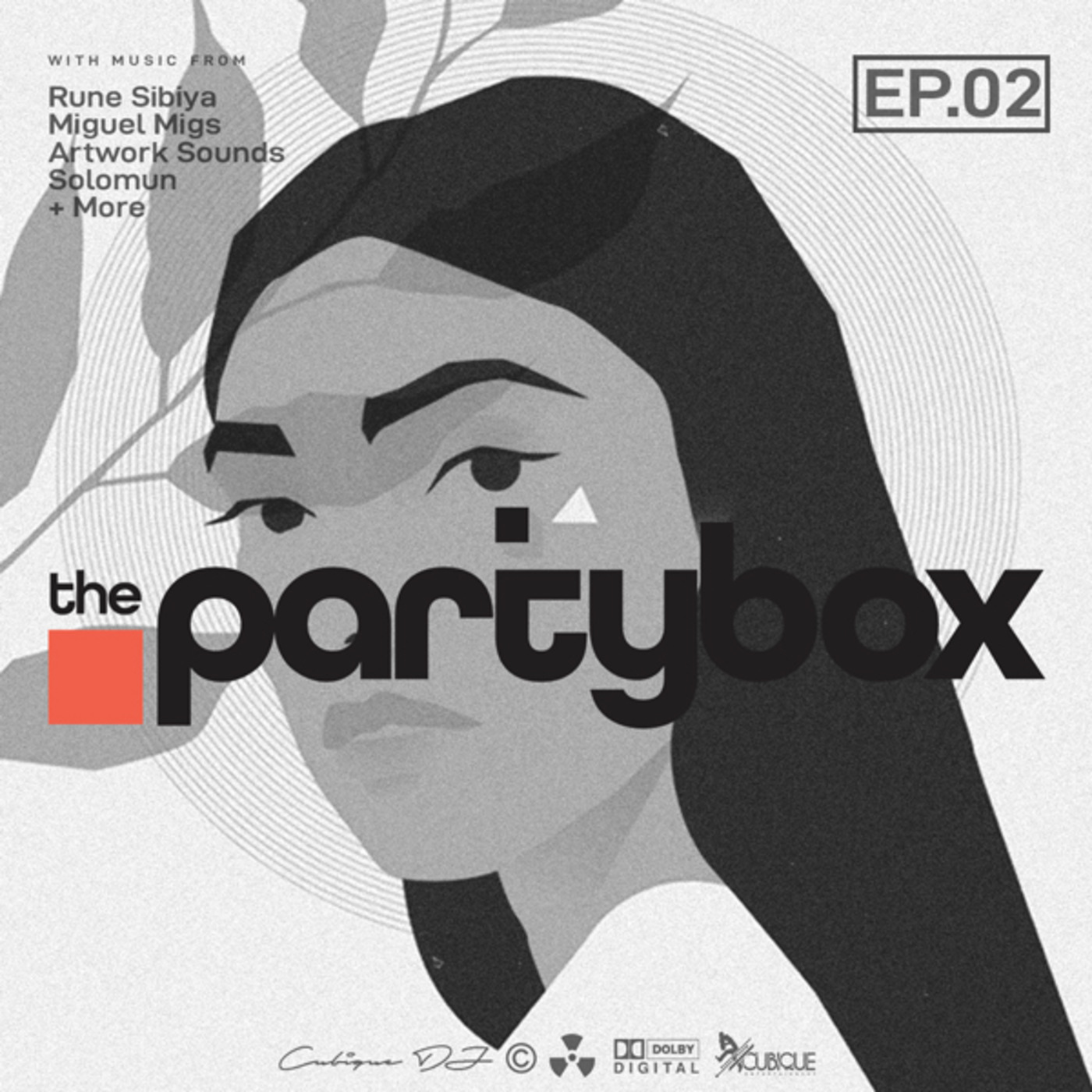 Episode 2: The Party Box Show Episode 2