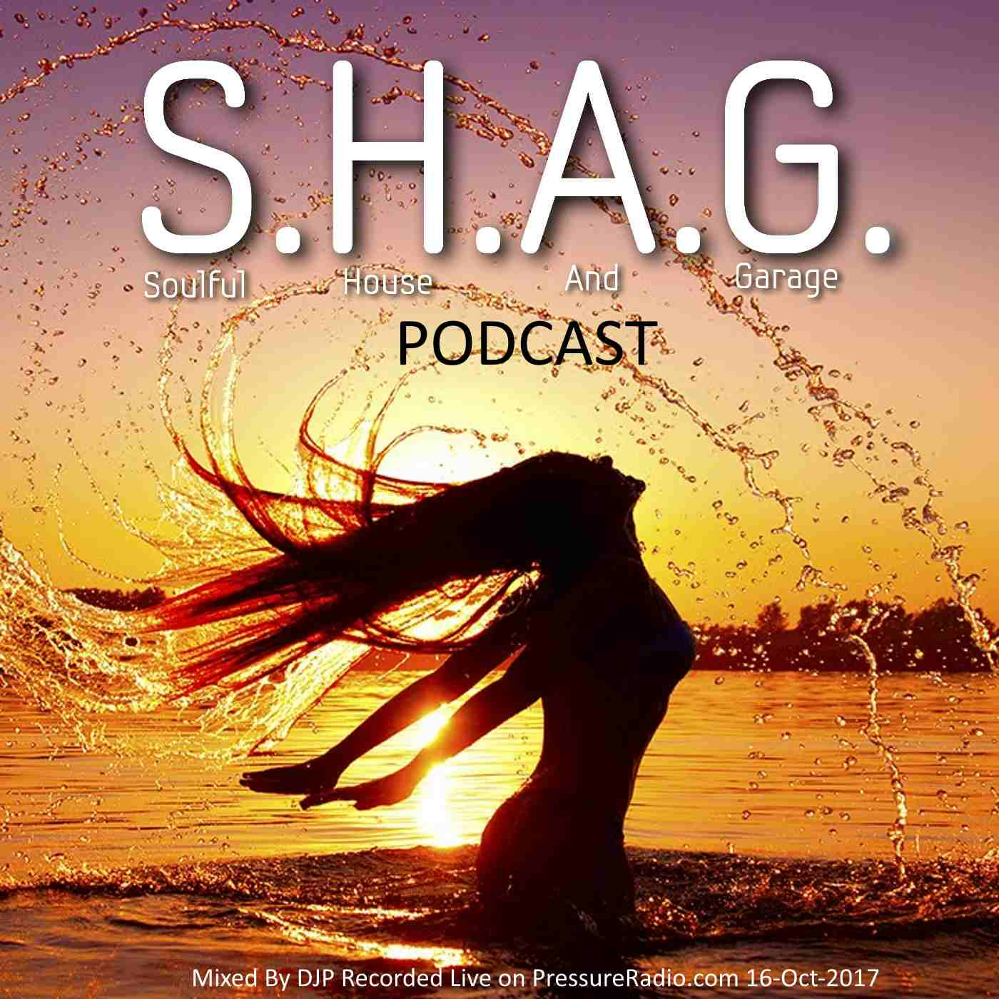 DJP\'s S.H.A.G. Soulful House And Garage live Radio show on http://PressureRadio.com