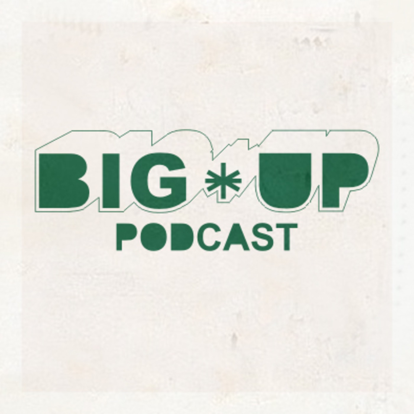 Big up!Podcast #3 - Dub Dub Dub