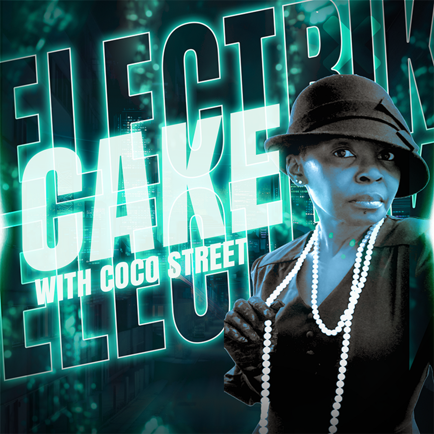 Electrik Cake With Coco Street