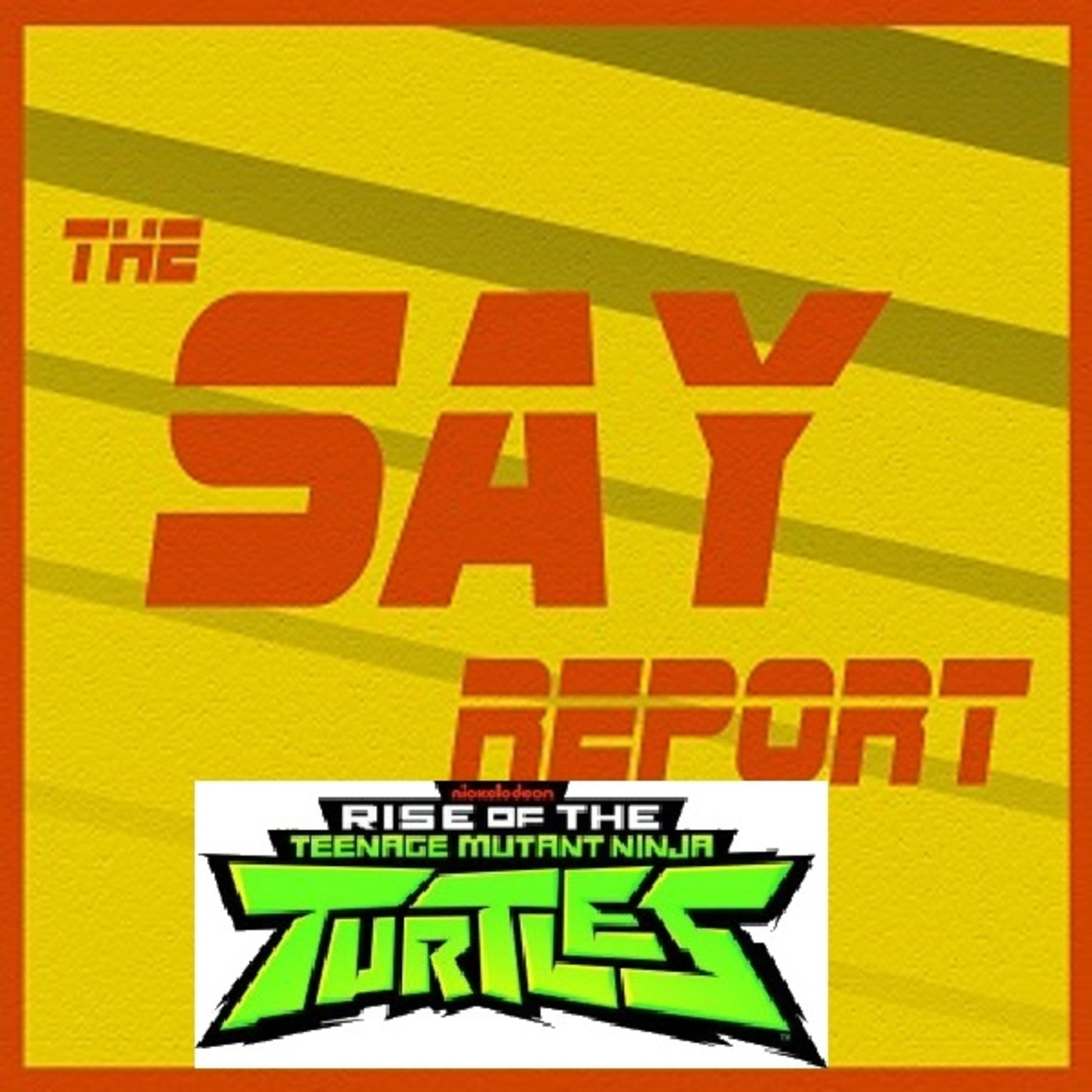 Episode 9: A Very Special Episode: Rise of the Teenage Mutant Ninja Turtles Commentary