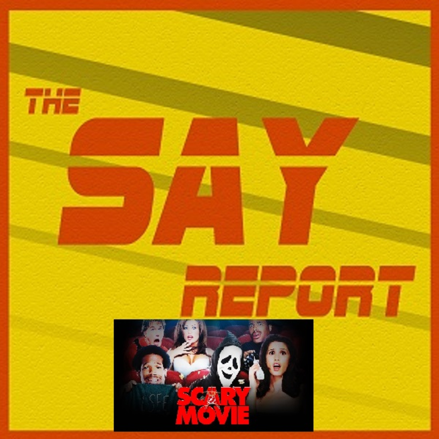 Episode 22: A Very Special Episode - Scary Movie