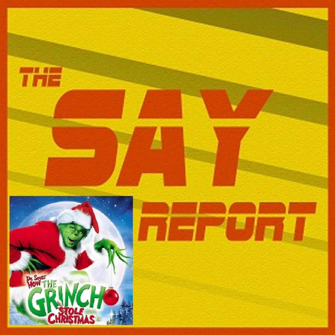 Episode 23: A Very Special Episode - How the Grinch Stole Christmas