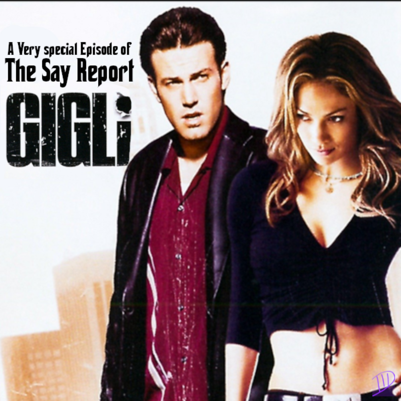 Episode 54: A Very Special Episode - Gigli