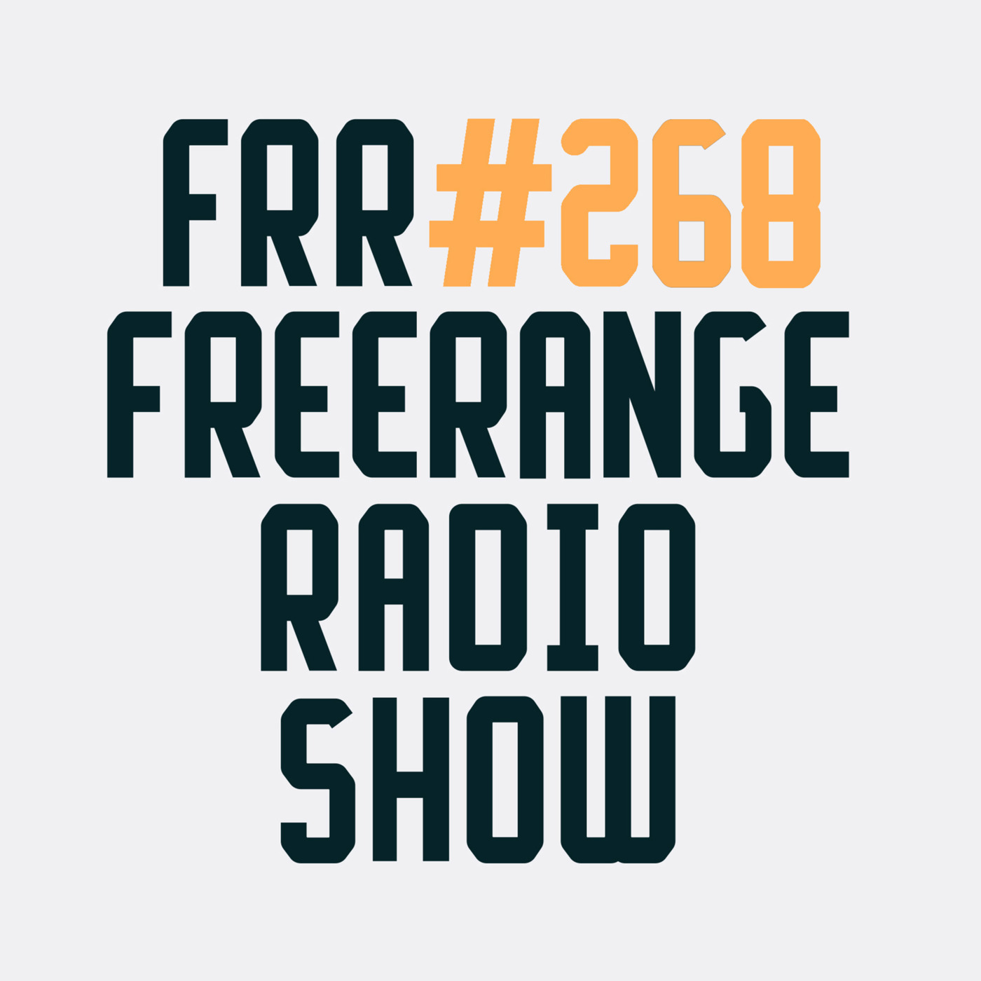 Episode 268: Freerange Records Radioshow No.268 - June 2024 With Matt Masters