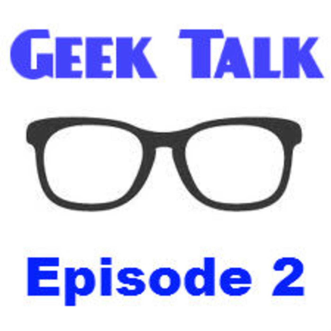 Geek Talk Ep. 2: The Dark Knight Rises, Infamous SS, AC Unity, and more!