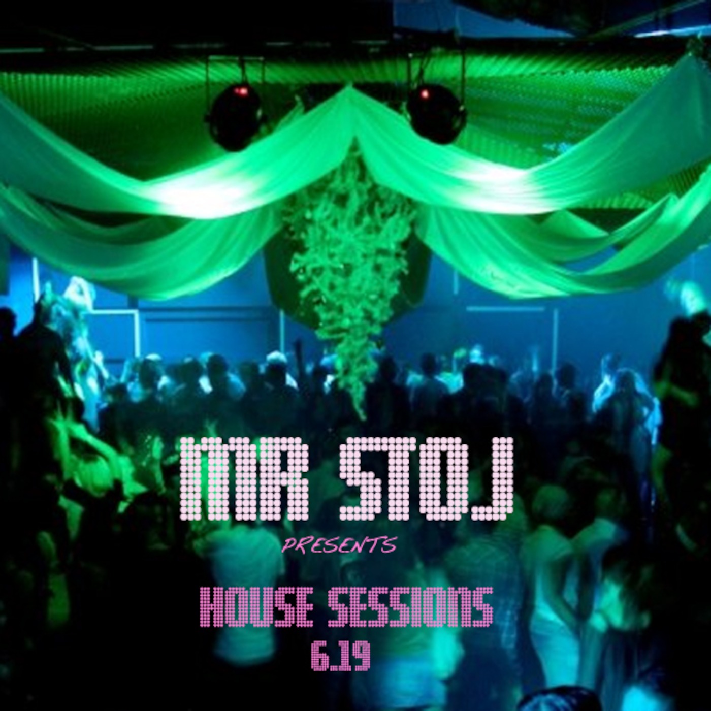 Mr Stoj presents House Sessions 6.19