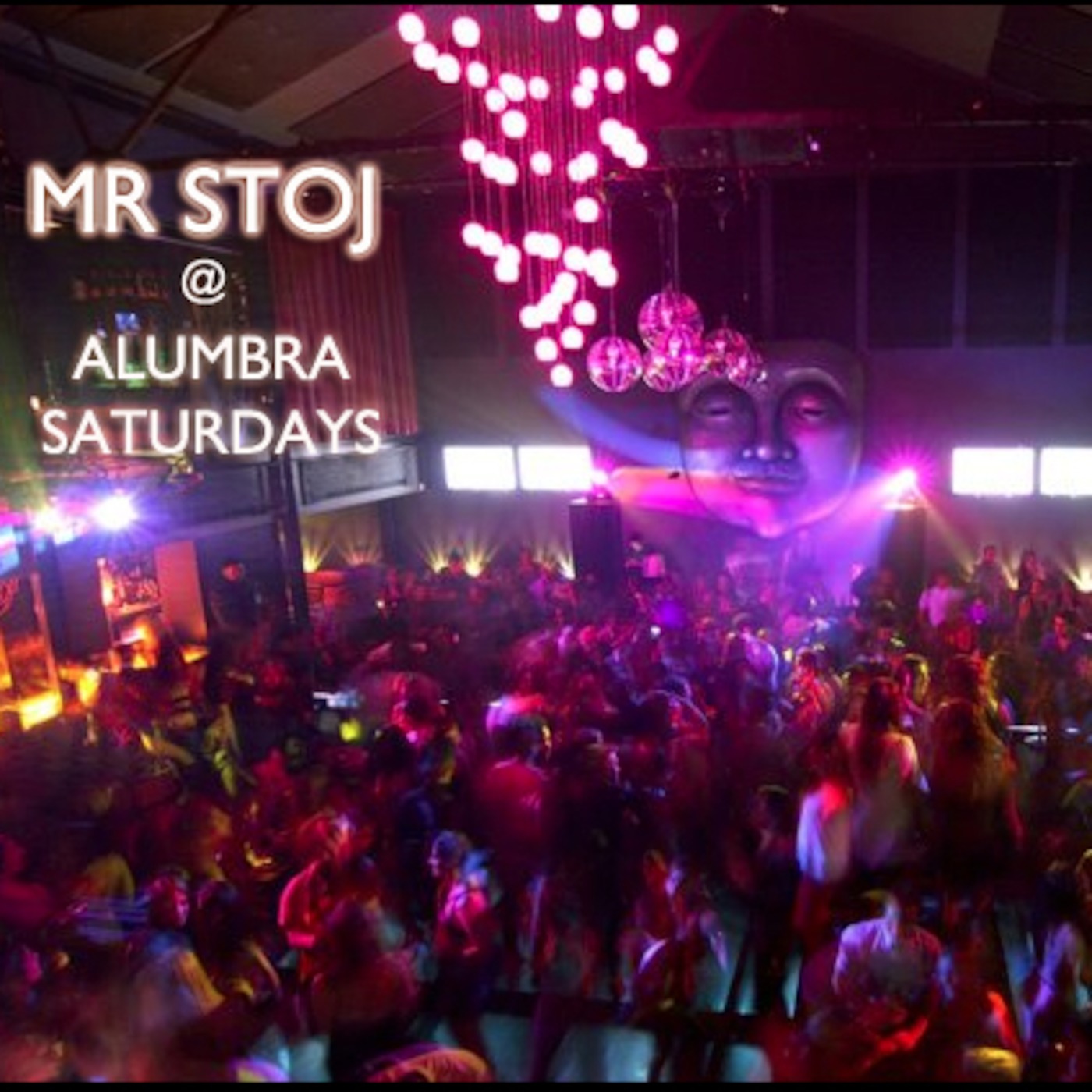 Saturdays @ Alumbra